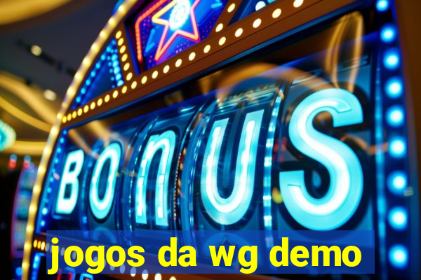 jogos da wg demo